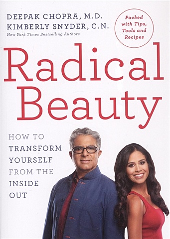 Chopra D., Snyder K. Radical Beauty bennis warren six pillars of self esteem