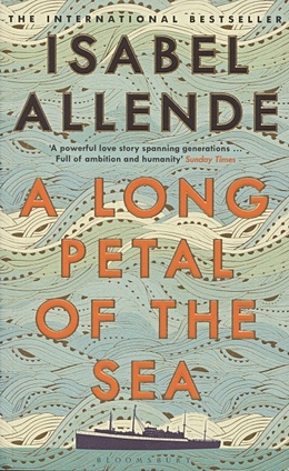 Allende I. A Long Petal of the Sea allende i a long petal of the sea a novel