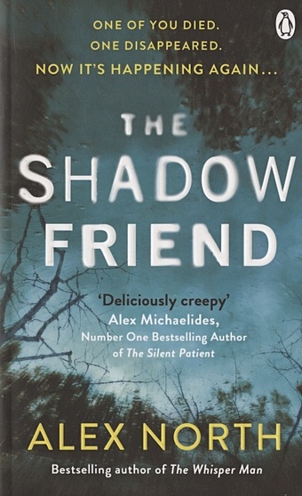 North A. The Shadow Friend north alex the shadow friend