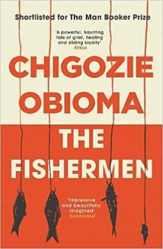 Obioma C. The Fishermen obioma c the fishermen