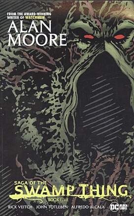 Moore Alan Saga of the Swamp Thing Book Five мур алан saga of the swamp thing book one