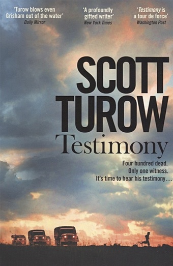 turow s the last trial Turow S. Testimony