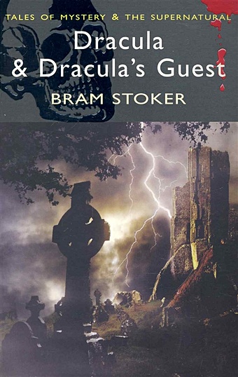 Stoker B. Dracula & Dracula s Guest dracula
