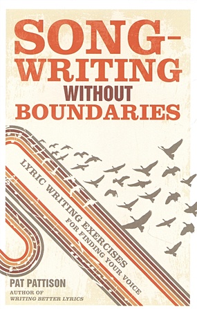 Pattison Pat Songwriting Without Boundaries jennie miller boundaries step four your family and other animals