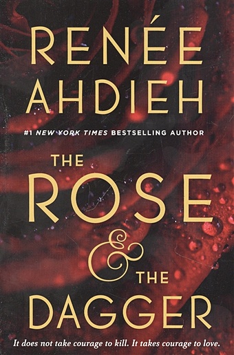Ahdieh R. The Rose and the Dagger ahdieh renee the beautiful