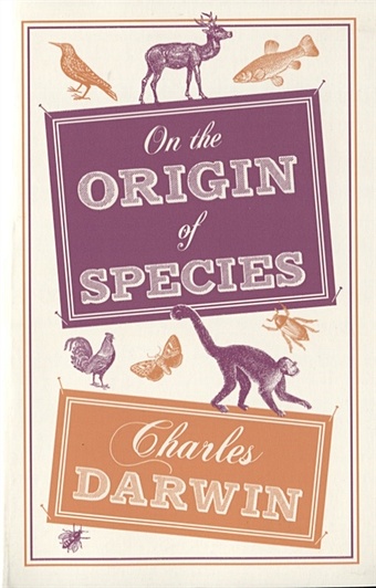 Darwin Ch. On the Origin of Species darwin charles the voyage of the beagle