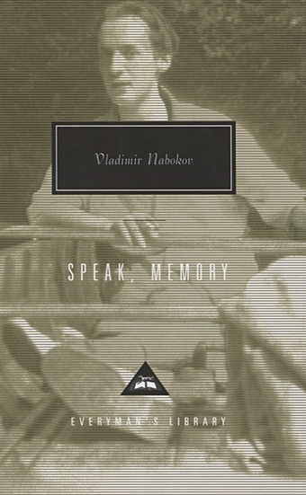 Nabokov V. Speak, Memory maar michael speak nabokov