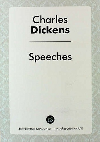 Dickens C. Speeches