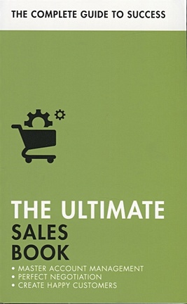 Harvey C., Stewart G., Fleming P., McLanachan D. The Ultimate Sales Book. Master Account Management, Perfect Negotiation, Create Happy Customers bulk sales 2pcs