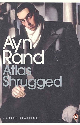 цена Rand A. Atlas Shrugged / (мягк) (Modern Classics). Rand A. (Центрком)