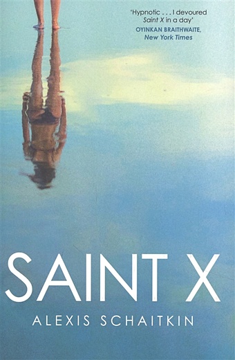 Schaitkin A Saint X schaitkin a saint x