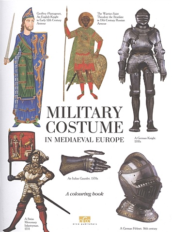 Zhukov K. Military Costume in Mediaeval Europe. A Colouring Book ty russian book with 2 cass