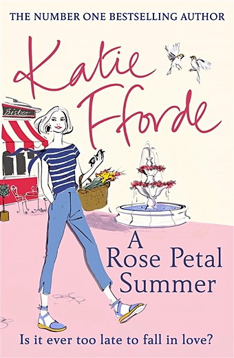 Fforde K. A Rose Petal Summer fforde katie summer of love