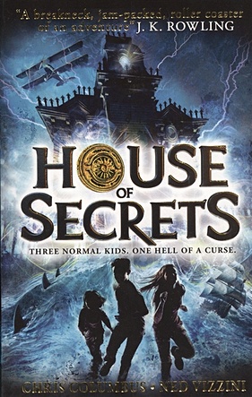 Columbus C., Vizzini N. House of Secrets house of 1000 doors family secrets