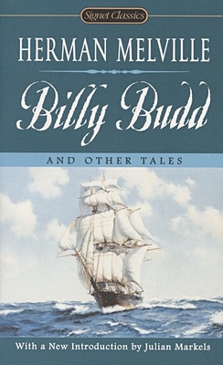 Мелвилл Герман Billy Budd and Other Tales the piazza tales