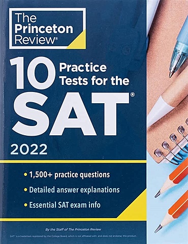 цена Franek R. 10 Practice Tests for the SAT, 2022: Extra Prep to Help Achieve an Excellent Score