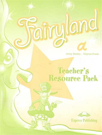 Evans V., Dooley J. Fairyland a. Teacher s Resourse Pack prepare level 5 teacher s book with downloadable resource pack