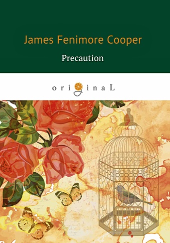 Купер Джеймс Фенимор Precaution = Предосторожность: на англ.яз the assassin s death the man from st petersburg original english novel english book chinese book