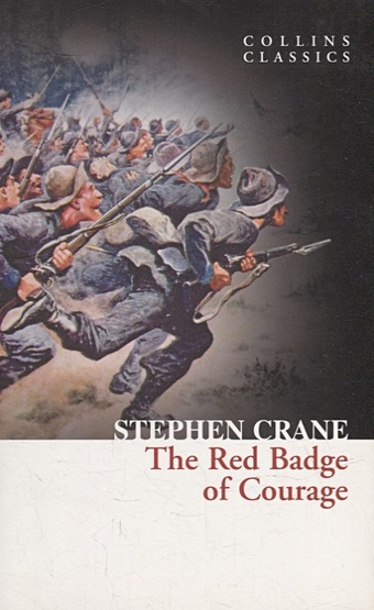 Crane S. The Red Badge of Courage crane stephen red badge of courage