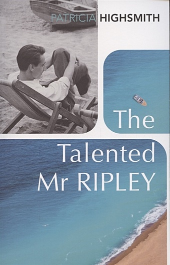 цена Highsmith P. The Talented Mr. Ripley
