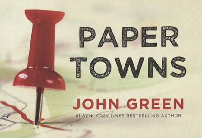 Green J. Paper Towns грин джон paper towns