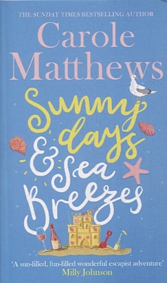 Matthews C. Sunny Days and Sea Breezes chapman jodie another life