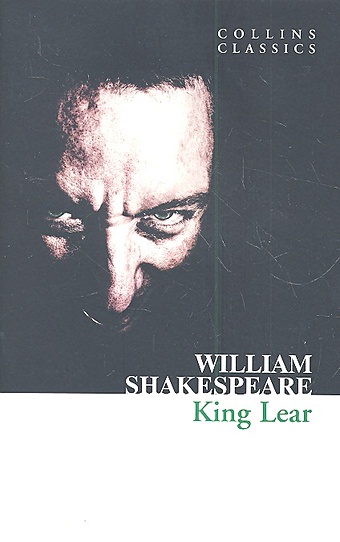 shakespeare william king lear Shakespeare W. King Lear
