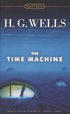 Wells H. The Time Machine