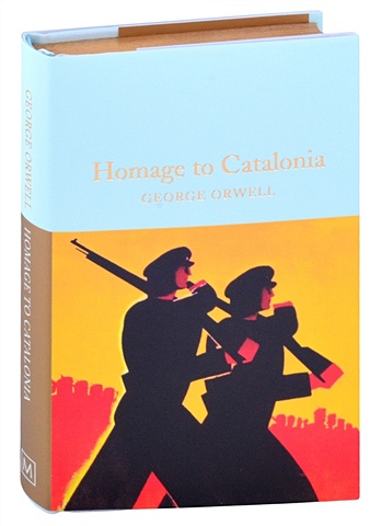 Orwell G. Homage to Catalonia orwell george homage to catalonia