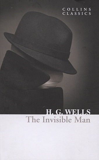 wells h the invisible man человек невидимка книга для чтения на английском языке уровень b1 Wells H. The Invisible Man