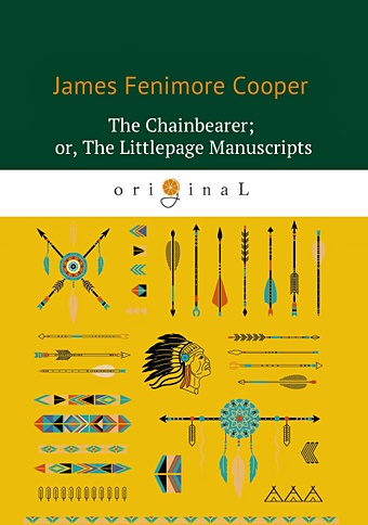 Cooper J. The Chainbearer; or, The Littlepage Manuscripts = Землемер: на англ.яз sliverysea 3d alloy metal us usa the united states american flag american flag emblem metal badge car stickers and decal