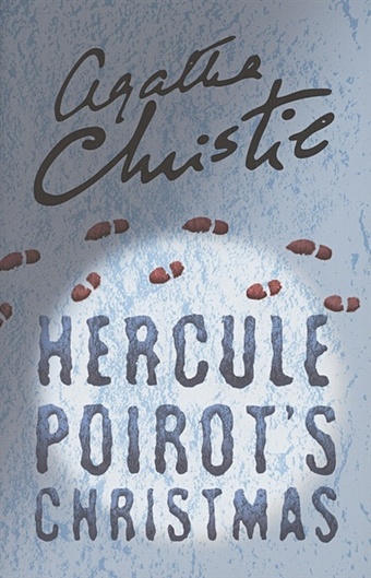 Christie A. Hercule Poirot s Christmas christie agatha the adventure of the christmas pudding