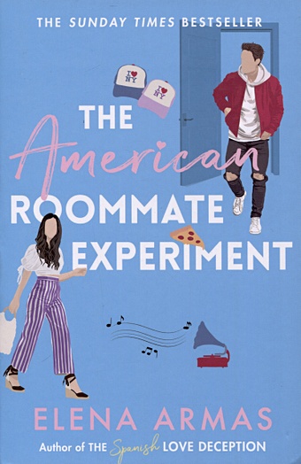 Elena Armas American roommate experiment (Elena Armas) Американский эксперимент с соседом по комнате (Елена Армас) / Книги на английском языке armas elena the american roommate experiment