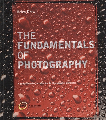 Drew H The Fundamentals of Photography
