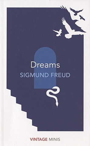 Фрейд Зигмунд Dreams freud sigmund the essentials of psycho analysis