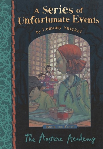snicket l the miserable mill Snicket L. The Austere Academy