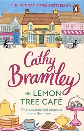 Bramley C. The Lemon Tree Cafe brooks charlie p the super secret diary of holy hopkinson a little bit of a big disaster