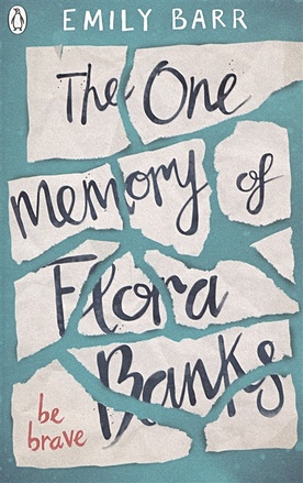 Barr E. The One Memory of Flora Banks гарвин дж мир игры day s gone