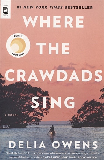 Owens D. Where the Crawdads Sing richardson susan where the seals sing