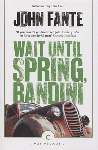 John Fante Wait Until Spring, Bandini футболка arturo gatti