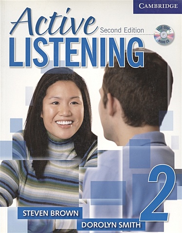 Brown S., Smith D. Active Listening Second Edition Student`s Book 2 (+CD) wallwork adrian discussions a z intermediate a resource book of speaking activities audio cd
