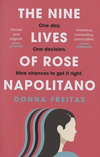 Freitas D. The Nine Lives of Rose Napolitano ahern c roar a story for every woman