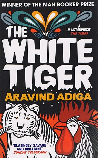 Adiga A. The White Tiger adiga aravind amnesty