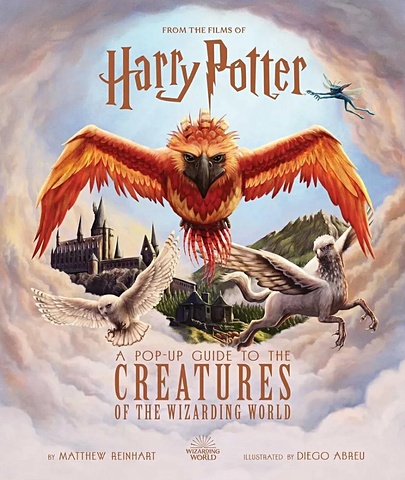 Рейнхарт М. Harry Potter: A Pop-Up Guide to the Creatures of the Wizarding World potter alexandra love from paris