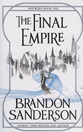 Sanderson B. The Final Empire