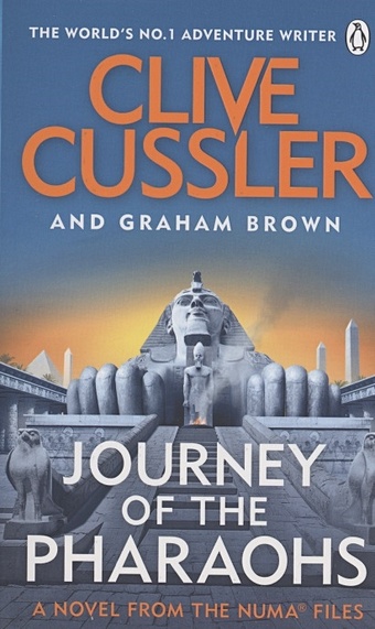 Cussler C., Brown G. Journey of the Pharaohs irving john trying to save piggy sneed