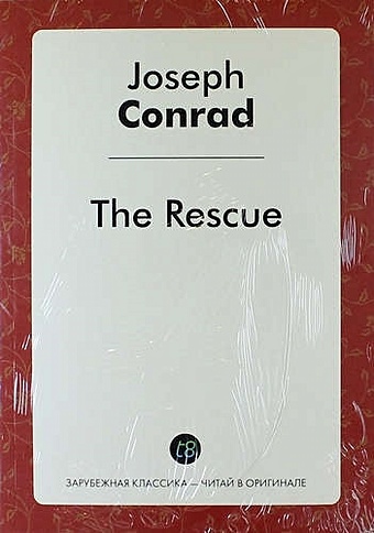 Conrad J. The Rescue conrad j the rescue спасение роман на англ яз