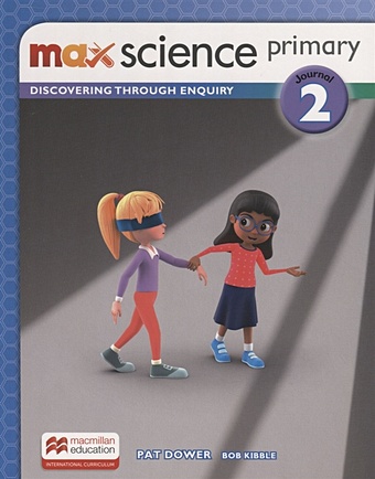 Kibble B., Dower P. Max Science primary. Discovering through Enquiry. Journal 2 ferguson robert surnames as a science