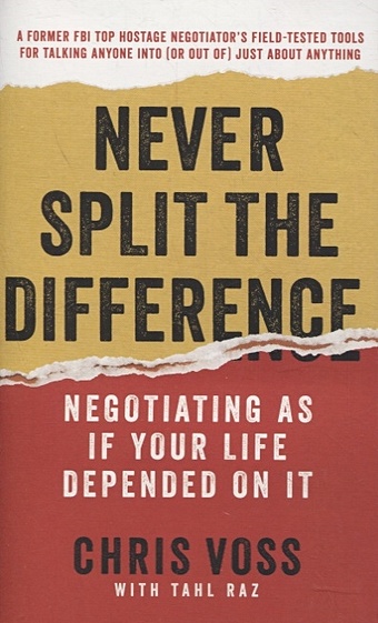 voss c never split the difference negotiating as if your life depended on it Voss Ch. Never split the difference