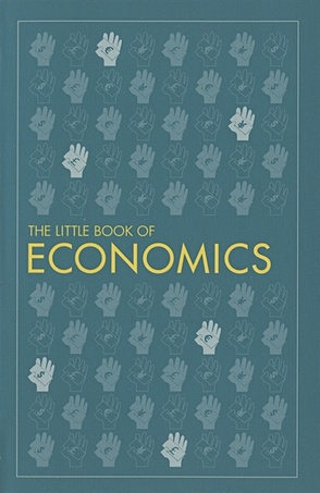 The Little Book of Economics the economics book